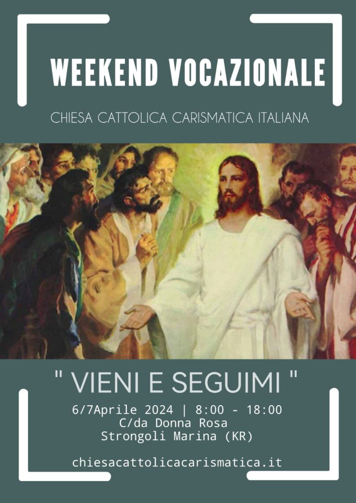 Locandina del Weekend vocazionale «Vieni e seguimi»